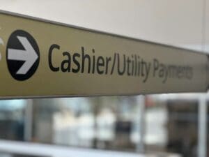 Cashier/Utility Payment sign.